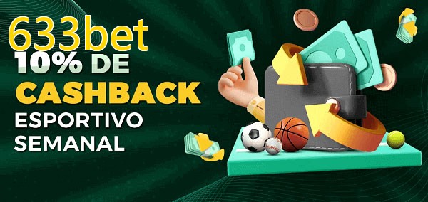 10% de bônus de cashback na 633bet